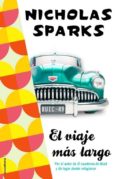 el viaje mas largo-nicholas sparks-9788415729471 el viaje mas largo-nicholas sparks-9788415729471