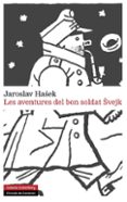 les aventures del bon soldat svejk-jaroslav hasek-9788415863571 les aventures del bon soldat svejk-jaroslav hasek-9788415863571