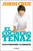 el cocinero tenaz-jordi cruz mas-9788416029471 el cocinero tenaz-jordi cruz mas-9788416029471
