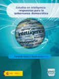 estudios en inteligencia: respuestas para la gobernanza democrati ca-9788416032471 estudios en inteligencia: respuestas para la gobernanza democrati ca-9788416032471