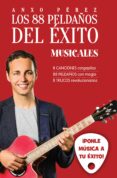 los 88 peldaños del éxito (musicales)-anxo perez-9788416253371 los 88 peldaños del éxito (musicales)-anxo perez-9788416253371