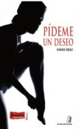pideme un deseo-david saez-9788416321971 pideme un deseo-david saez-9788416321971
