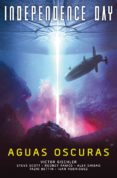 independence day: aguas oscuras-victor gischler-9788416387571 independence day: aguas oscuras-victor gischler-9788416387571