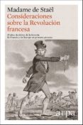 consideraciones sobre la revolución francesa-madame de staël-9788416601271 consideraciones sobre la revolución francesa-madame de staël-9788416601271
