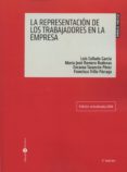 la representación de los trabajadores en la empresa-luis collado garcia-9788416608171 la representación de los trabajadores en la empresa-luis collado garcia-9788416608171