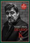 diario de k. (2ª ed.)-karmelo c. iribarren-9788416685271 diario de k. (2ª ed.)-karmelo c. iribarren-9788416685271