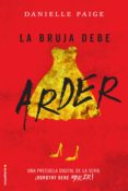 la bruja debe arder (ebook)-danielle paige-9788416700271 la bruja debe arder (ebook)-danielle paige-9788416700271