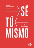 Sé tú mismo-11464102-otro-formato