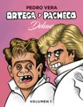 ortega y pacheco deluxe (vol. 1)-pedro vera-9788416880171 ortega y pacheco deluxe (vol. 1)-pedro vera-9788416880171