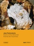 poemas del alquimista = poems of the alchemist (ed. bilingüe español - ingles)-joan fontcuberta-9788417048471 poemas del alquimista = poems of the alchemist (ed. bilingüe español - ingles)-joan fontcuberta-9788417048471