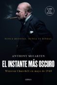 el instante más oscuro (ebook)-anthony mccarten-9788417067571 el instante más oscuro (ebook)-anthony mccarten-9788417067571