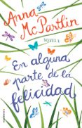 en alguna parte de la felicidad-anna mcpartlin-9788417092771 en alguna parte de la felicidad-anna mcpartlin-9788417092771