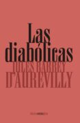 Epub books collection torrent descargar LAS DIABÓLICAS RTF in Spanish de JULES BARBEY D’AUREVILLY