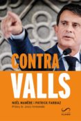 contra valls-noel mamere-patrick farbiaz-9788417611071 contra valls-noel mamere-patrick farbiaz-9788417611071