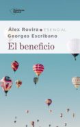Descarga gratuita de audiolibros para ipod touch EL BENEFICIO (Literatura española) de ROVIRA ÁLEX, GEORGES ESCRIBANO 9788417886271