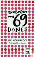 Trobades amb 69 dones-13569915-otro-formato