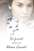 se fuerte: 365 dias al año-demi lovato-9788420418971 se fuerte: 365 dias al año-demi lovato-9788420418971