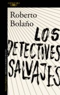 los detectives salvajes (ebook)-roberto bolaño-9788420426471 los detectives salvajes (ebook)-roberto bolaño-9788420426471
