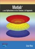 matlab y sus aplicaciones en las ciencias y la ingenieria-cesar perez-9788420535371 matlab y sus aplicaciones en las ciencias y la ingenieria-cesar perez-9788420535371