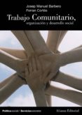 trabajo comunitario, organizacion y desarrollo social (ebook)-9788420687971 trabajo comunitario, organizacion y desarrollo social (ebook)-9788420687971