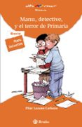 manu detective y el terror de primaria 174-9788421654071 manu detective y el terror de primaria 174-9788421654071