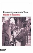hacia el mañana-ananta toer pramoedya-9788423338771 hacia el mañana-ananta toer pramoedya-9788423338771