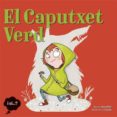 el caputxet verd-anna fite-9788424663971 el caputxet verd-anna fite-9788424663971