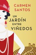 un jardin entre viñedos-carmen santos-9788425353871 un jardin entre viñedos-carmen santos-9788425353871