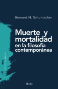 muerte y mortalidad en la filosofia contemporanea (ebook)-9788425439971 muerte y mortalidad en la filosofia contemporanea (ebook)-9788425439971