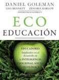 ecoeducacion-daniel goleman-9788426140371 ecoeducacion-daniel goleman-9788426140371