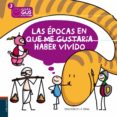 las epocas en que me gustaria haber vivido-sebastian de la serna-9788426386571 las epocas en que me gustaria haber vivido-sebastian de la serna-9788426386571