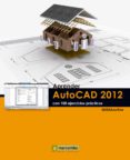 aprender autocad 2012 con 100 ejercicios practicos (ebook)-9788426718471 aprender autocad 2012 con 100 ejercicios practicos (ebook)-9788426718471