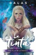 la tinta: mas alla de la magia-dalas review-9788427042971 la tinta: mas alla de la magia-dalas review-9788427042971