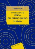 introduccion a la fisica del estado solido (3ª ed.)-charles kittel-9788429143171 introduccion a la fisica del estado solido (3ª ed.)-charles kittel-9788429143171