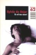 es el teu sexe-sylvia de bejar-9788429752571 es el teu sexe-sylvia de bejar-9788429752571