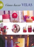 hacer velas-9788430598571 hacer velas-9788430598571