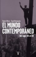 el mundo contemporaneo (ebook)-9788430601271 el mundo contemporaneo (ebook)-9788430601271