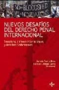nuevos desafios del derecho penal internacional: terrorismo, crim enes internacionales y derechos fundamentales-antonio cuerda riezu-9788430948871 nuevos desafios del derecho penal internacional: terrorismo, crim enes internacionales y derechos fundamentales-antonio cuerda riezu-9788430948871