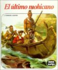 el ultimo mohicano-james fenimore cooper-9788432135071 el ultimo mohicano-james fenimore cooper-9788432135071