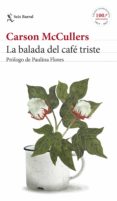 la balada del café triste (ebook)-carson mccullers-9788432200571 la balada del café triste (ebook)-carson mccullers-9788432200571