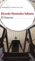 el sistema (premio biblioteca breve 2016)-ricardo menendez salmon-9788432220371 el sistema (premio biblioteca breve 2016)-ricardo menendez salmon-9788432220371