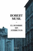 el hombre sin atributos (ebook)-robert musil-9788432224171 el hombre sin atributos (ebook)-robert musil-9788432224171