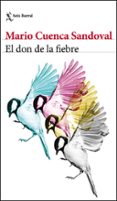el don de la fiebre-mario cuenca sandoval-9788432233371 el don de la fiebre-mario cuenca sandoval-9788432233371