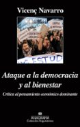 ataque a la democracia y al bienestar-vicenç navarro-9788433963871 ataque a la democracia y al bienestar-vicenç navarro-9788433963871