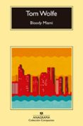bloody miami-tom wolfe-9788433977571 bloody miami-tom wolfe-9788433977571