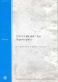 españa desde 1936: (segunda parte) (uned) (44938mt02a01)-mª s. gomez de las heras hernandez-9788436251371 españa desde 1936: (segunda parte) (uned) (44938mt02a01)-mª s. gomez de las heras hernandez-9788436251371