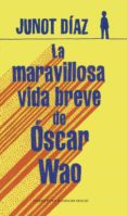 la maravillosa vida breve de óscar wao (ebook)-junot diaz-9788439724971 la maravillosa vida breve de óscar wao (ebook)-junot diaz-9788439724971