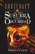 orden y caos ii: el que susurra en la oscuridad-h.p. lovecraft-9788441413771 orden y caos ii: el que susurra en la oscuridad-h.p. lovecraft-9788441413771