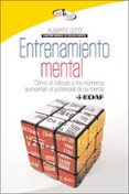 entrenamiento mental: como el calculo y los numeros aumentan el p otencial de la mente-alberto coto-9788441421271 entrenamiento mental: como el calculo y los numeros aumentan el p otencial de la mente-alberto coto-9788441421271