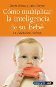 como multiplicar la inteligencia de su bebe (ebook)-9788441422971 como multiplicar la inteligencia de su bebe (ebook)-9788441422971
